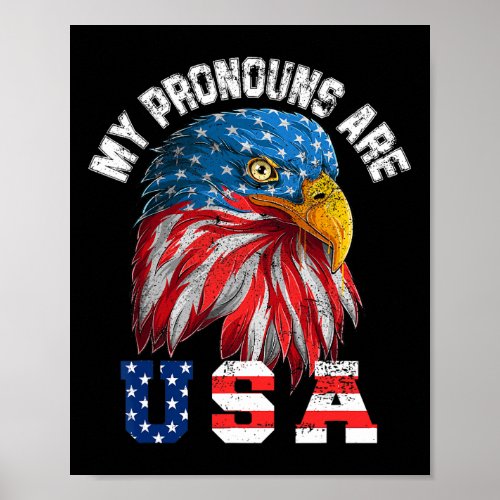 Pronouns Are Usa Funny Eagl 4th Of July American  Poster