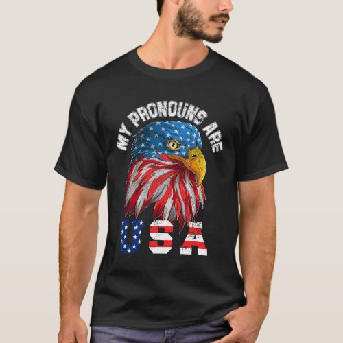 Pronouns Are Usa Funny Eagl 4th Of July American  T_Shirt