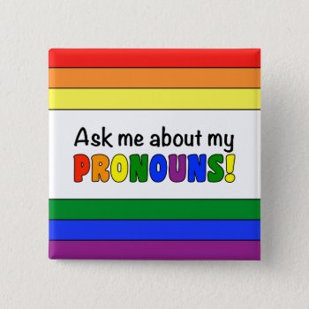 Pronouns Button (rainbow) by OllysDoodads at Zazzle