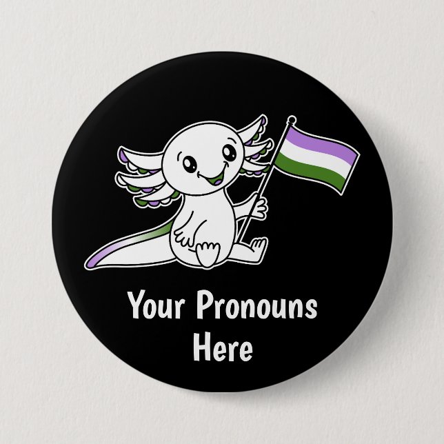 PRONOUNS Cute Axolotl with Genderqueer Pride Flag Button (Front)