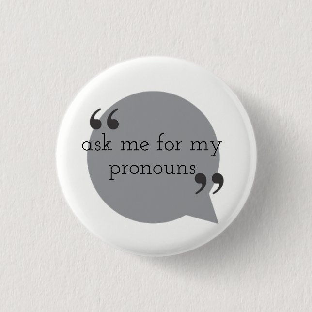 pronouns pinback button (Front)