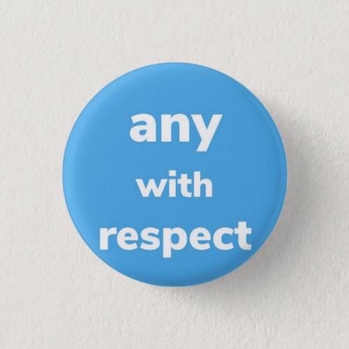 Pronouns with Respect Button