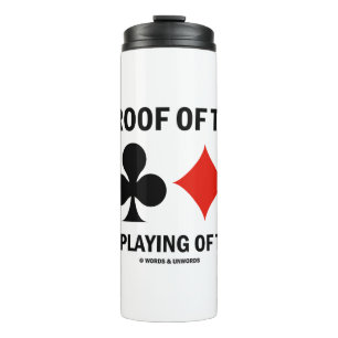 Proof Of The Bid Is Playing Of Hand Bridge Humor Thermal Tumbler