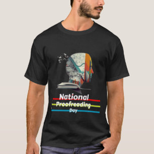 Proof Reading Day T-Shirt