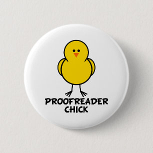 Proofreader Chick Pinback Button