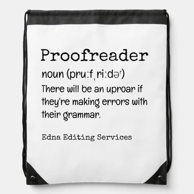PROOFREADER Fun Definition There They're Their Drawstring Bag (Front)