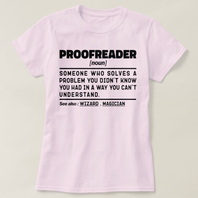 Proofreader Noun Funny Grammar Examiner Geek T-Shirt (Design Front)