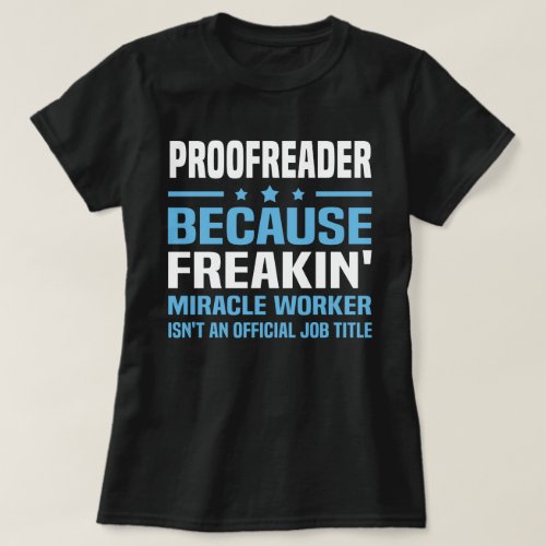 Proofreader T_Shirt