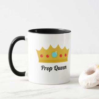Prop Queen (gold crown) Mug