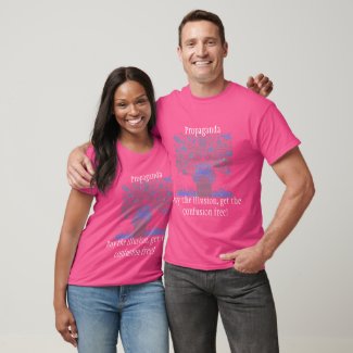 Propaganda, Buy the illusion T-Shirt