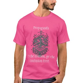 Propaganda, Buy the illusion T-Shirt