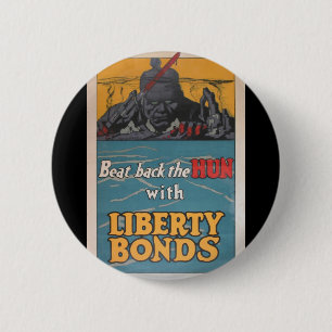 Propaganda Poster "Beat Back the Hun" WWI Button