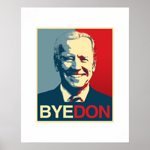 Propaganda Poster _ BYE DON