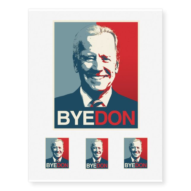 Propaganda Poster - BYE DON Temporary Tattoos (Front)