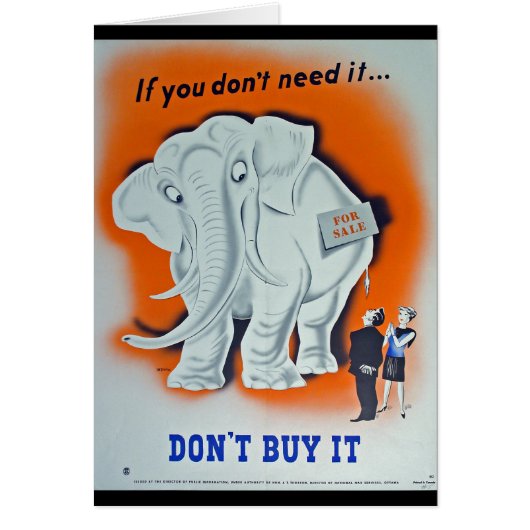 Propaganda Poster "If you don't need it ..." (Front)