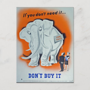 Propaganda Poster "If you don't need it ..." Postcard