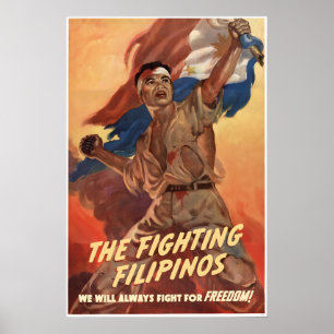 Propaganda Poster The fighting Filipinos