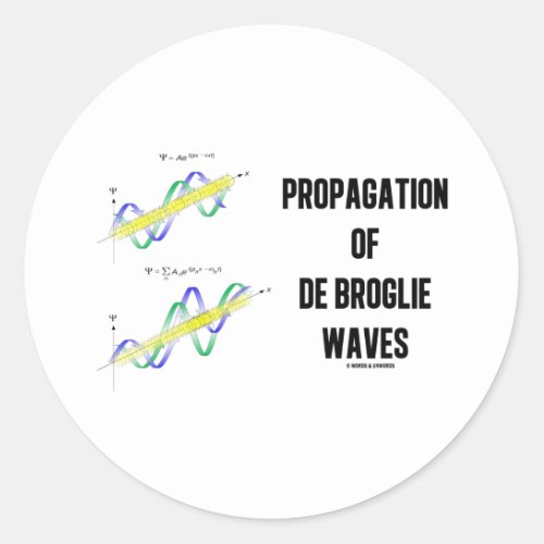 Propagation Of de Broglie Waves Physics Classic Round Sticker