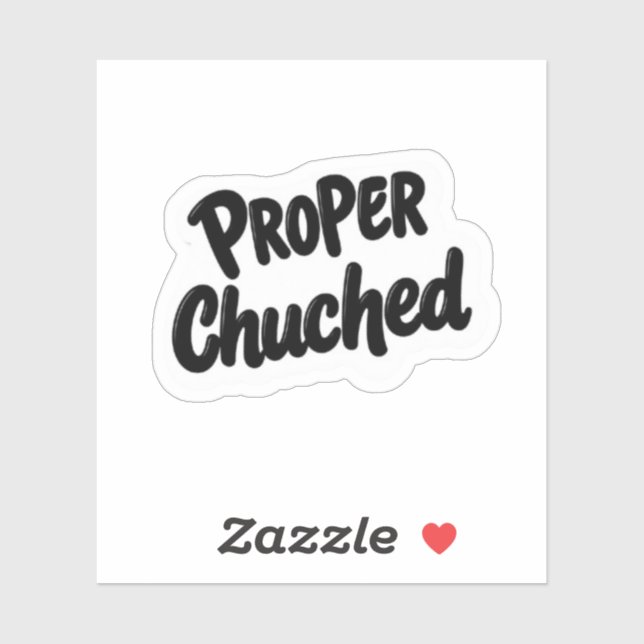 Proper Chuffed British Slang Happy Vinyl Sticker (Sheet)