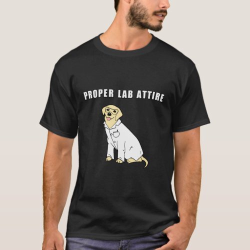Proper Lab Attire Laboratory Dog Pun Science T_Shirt