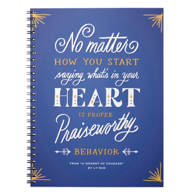 "Proper Praiseworthy Behavior" Spiral Notebook (Front)