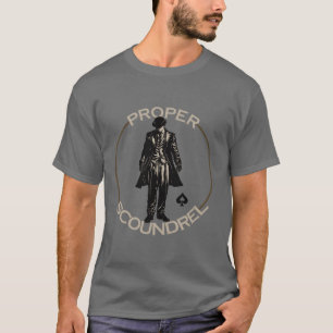 Proper Scoundrel  T-Shirt