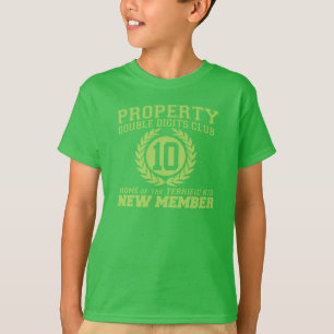 PROPERTY Double DIGITS Club New MEMBER 10th B'day T-Shirt