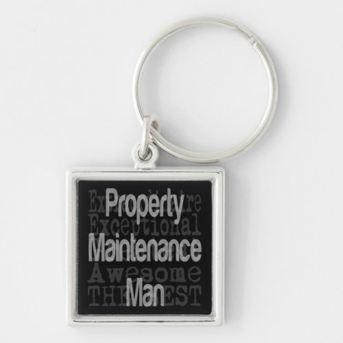 Property Maintenance Man Extraordinaire Keychain