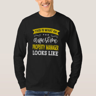Property Manager Job Title Employee Worker Propert T-Shirt