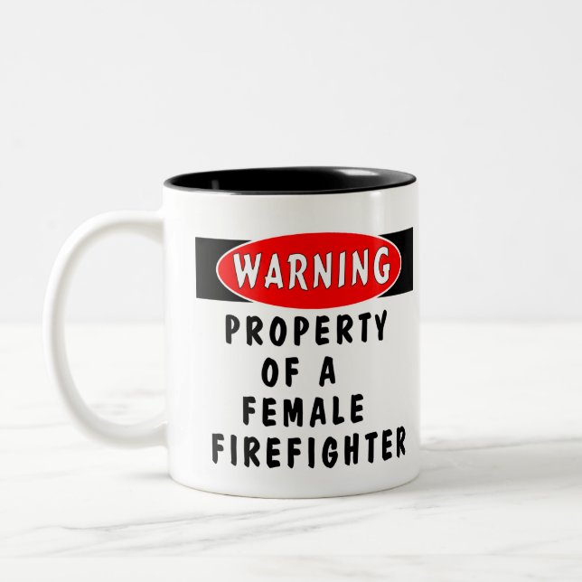 Property Of A Female Firefighter Two-Tone Coffee Mug (Left)