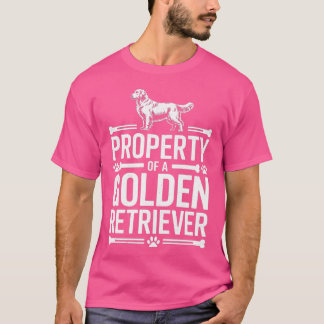 Property Of A Golden Retriever Dog Lover Puppyrain T-Shirt