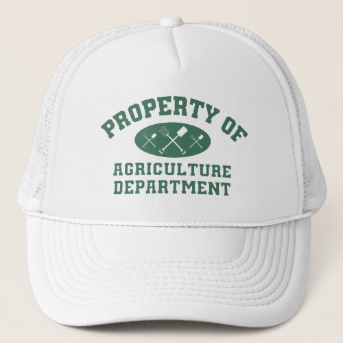 Property Of Agriculture Department Trucker Hat