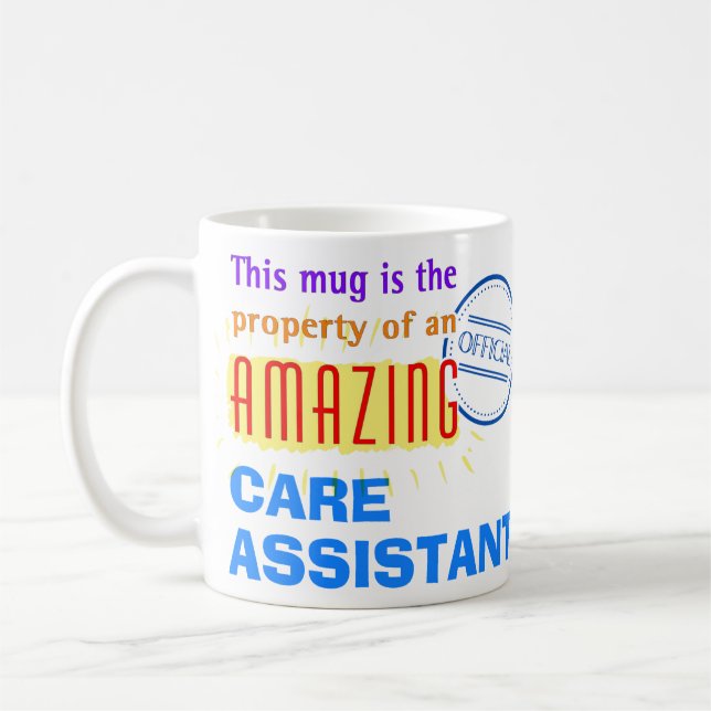 Property of an Amazing Care Assistant Coffee Mug (Left)