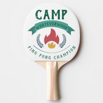 Property Of Camp Whateverwood Ping Pong Paddle by BostonRookie at Zazzle