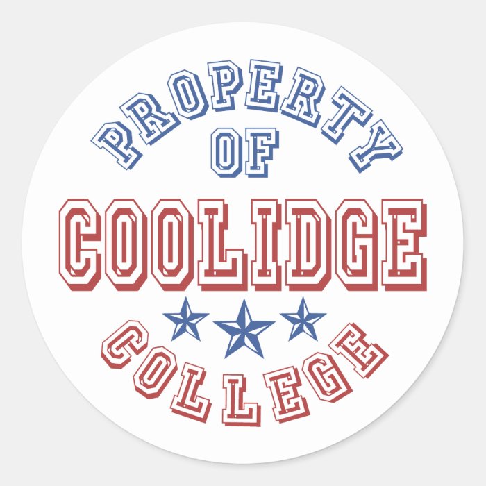 Property Of Coolidge College Round Stickers