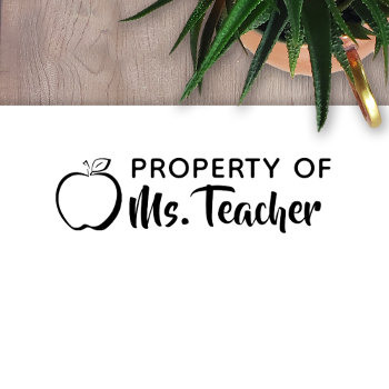 Property Of Custom Teacher Name Classroom Self-inking Stamp by ForTeachersOnly at Zazzle