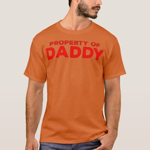 Property of Daddy T_Shirt