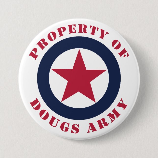 Property of Doug's Army Button (Front)