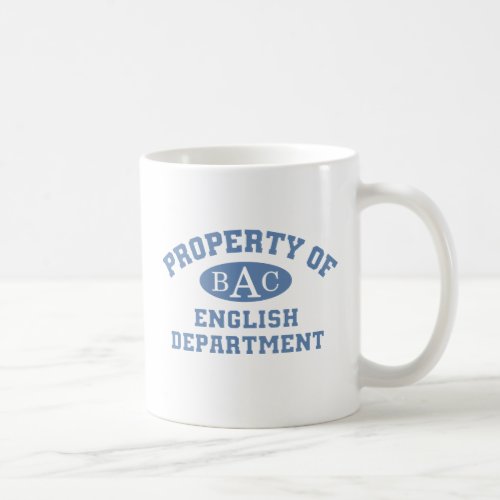 Property Of English Department Coffee Mug
