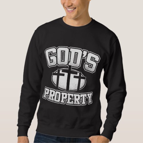 Property Of God Jesus Christian Cross Faith Gift Sweatshirt