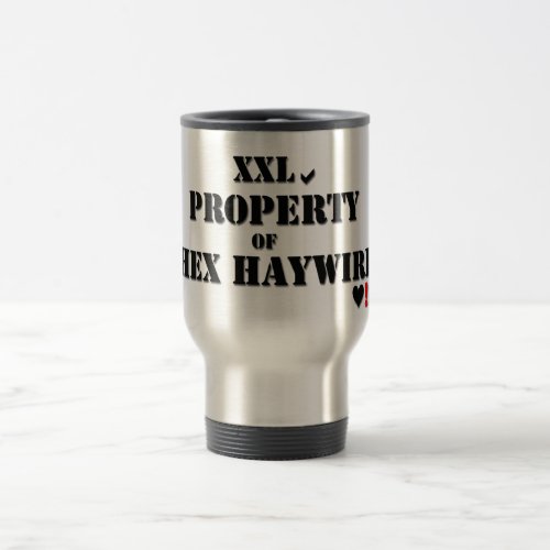 Property of Hex Haywire Travel Mug