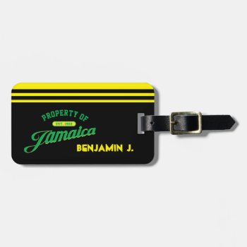 Property Of Jamaica Luggage Tag by spacecloud9 at Zazzle