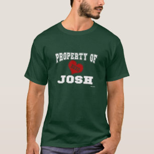Property of Josh T-Shirt