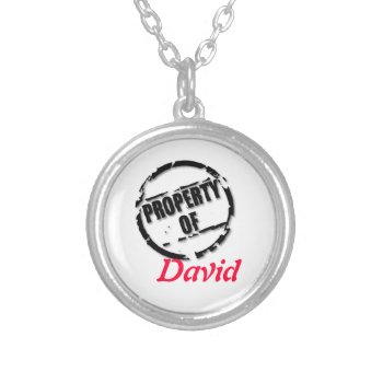 Property Of Name Necklace by littleryanbee at Zazzle