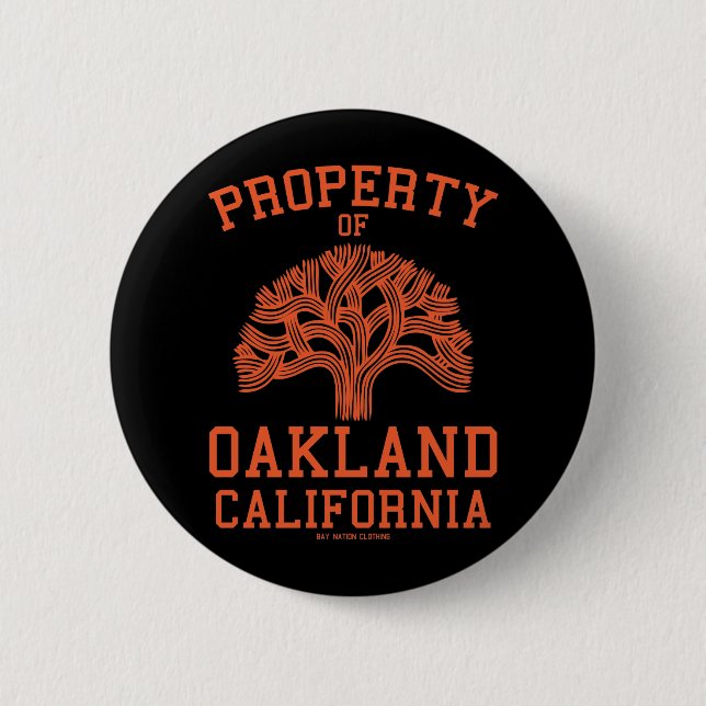 Property of Oakland Pinback Button (Front)
