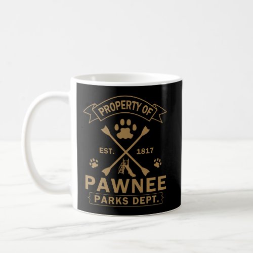 Property Of Pawnee Parks Department Coffee Mug