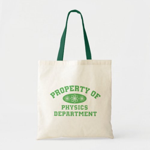 Property Of Physics Department Tote Bag