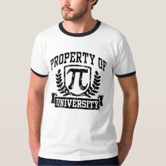 Property of Pi University T-Shirt
