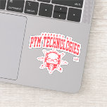 Property of PYM Technologies Sticker