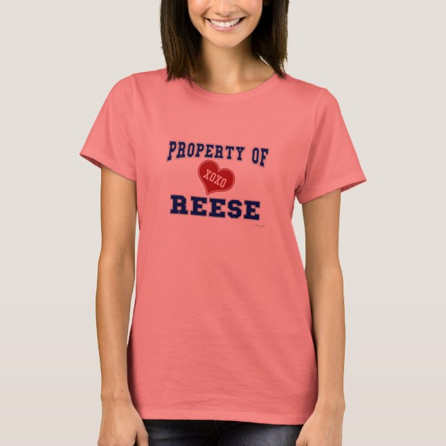 Property of Reese T-Shirt (Front)